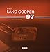 Lang Cooper OP/HS: Peter Brock€™s Group 7 USRRC sports car