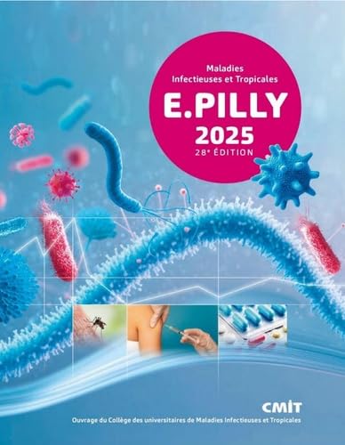 E. Pilly: Maladies infectieuses et tropicales