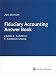 Fiduciary Accounting Answer Book, 2015
