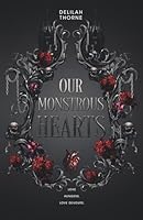 Our Monstrous Hearts (Rose Falls) 0646729470 Book Cover