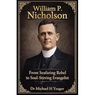 William P. Nicholson Audiobook By Michael Yeager cover art