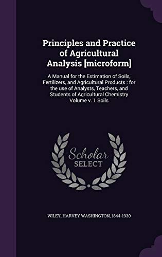 Principles and Practice of Agricultural Analysi... 1354472500 Book Cover