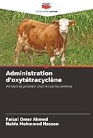 Administration d'oxytétracyclène (French Edition) 620848684X Book Cover