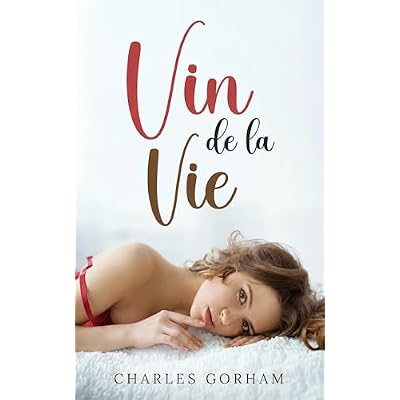 Le vin de la vie