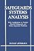 Safeguards Systems Analysis: With Applications to Nuclear Material Safeguards and Other Inspection Problems