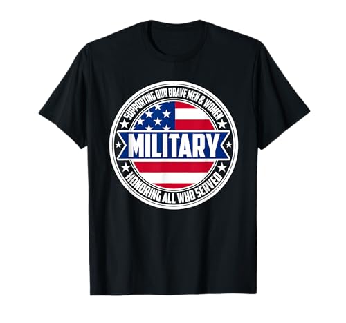 National Military Appreciation Month T-Shirt T-Shirt