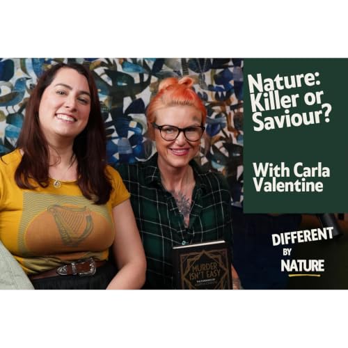 Can Nature Be a Killer and a Saviour? | Carla Valentine | Different by Nature