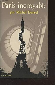 Paperback Paris incroyable (French Edition) [French] Book