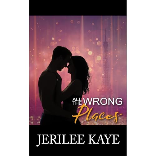 All the Wrong Places by Jerilee Kaye episode artwork
