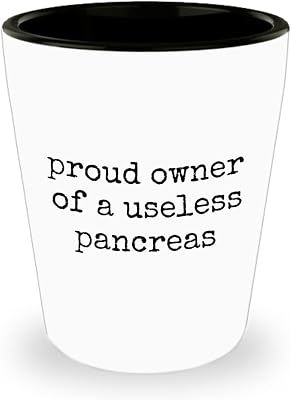 Funny Diabetic Gift - Diabetes Ceramic Shot Glass - Present For Diabetic - Diabetes Awareness - Proud Owner Of A Useless Pancreas
