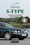 jaguar xj220 prix  JAGUAR S-TYPE: REGISTRO DI RESTAURE E MANUTENZIONE (Edizioni italiane)