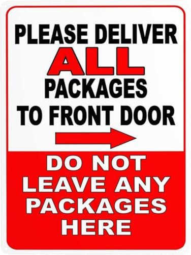 amusFlynnel Please Deliver All Packages to Front Door Do Not Leave Packages Here Right Arrow Sign 12"x16" Metal Tin Sign Yard Sign, Road Sign, Garden Sign