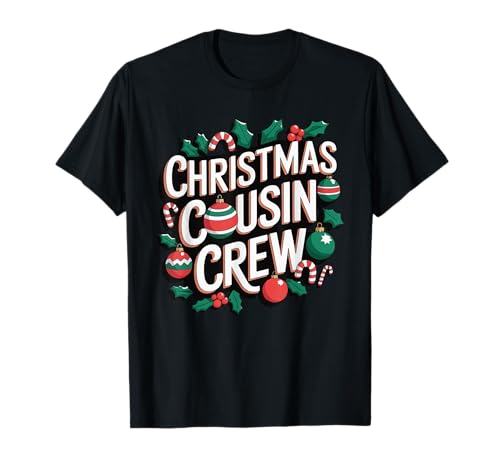 Christmas Cousin Crew T-Shirt