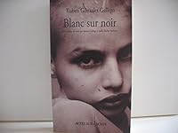 Blanc sur noir (COEDITION SOLIN) 2742741631 Book Cover