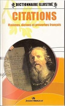 Mass Market Paperback Citations-Maximes,dictons et proverbes français [French] Book