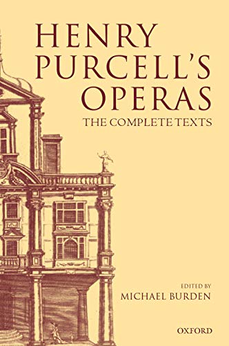 Henry Purcell's Operas: The Complete Texts