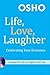 Life, Love, Laughter