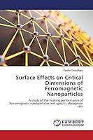 Surface Effects on Critical Dimensions of Ferromagnetic Nanoparticles 3659630438 Book Cover