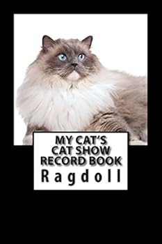 Paperback My Cat's Cat Show Record Book: Ragdoll Book