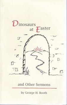 Paperback Dinosaurs At Easter: And Other Sermons Book