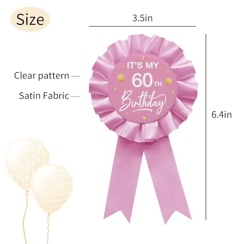 It's My 60th Birthday Tinplate Badge Pin Pink Satin Fabric 60 Year Old Birthday Themed Button Pin Party Decorations Award Ribbon Badge Pin2