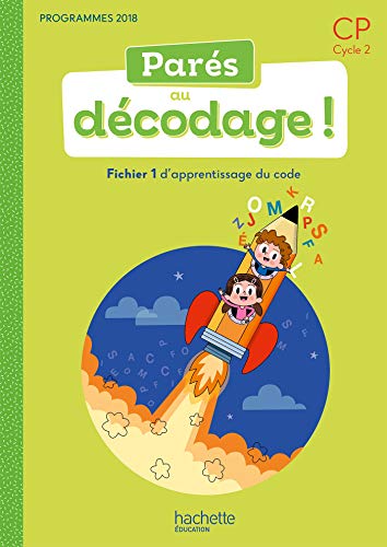 Télécharger Parés au décodage CP - Méthode de lecture - Fichier élève 1 - Ed. 2020 PDF