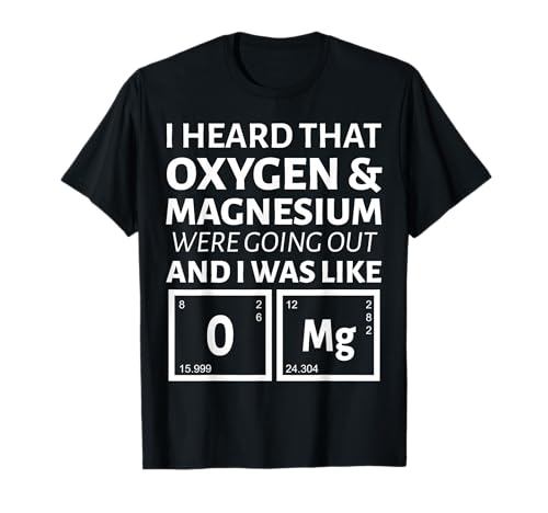 Funny Nerd Science Pun Chemistry Humor Quote T-Shirt