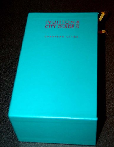 Louis Vuitton City Guide 2004 European Cities