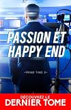 Passion et happy end: Prime Time - 3 (French Edition)