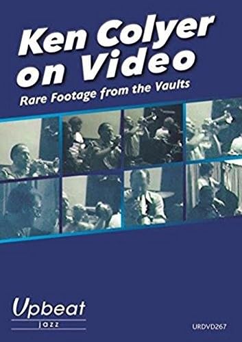 Ken Colyer On Video: Rare Footage From the Vaults by Ken Colyer All Stars...