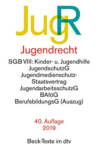 Jugendrecht JugR (Beck-Texte im dtv) Jugendrecht JugR (Beck-Texte im dtv)