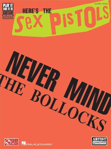 The Sex Pistols - Never Mind the Bollocks Here's the Sex Pistols (Play It Like It Is)