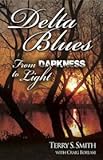 Delta Blues From Darkness to Light