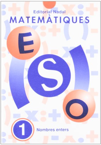 Portada de Matematiques ESO Nº 1 Nombres Enters