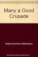 Many A Good Crusade 040512841X Book Cover