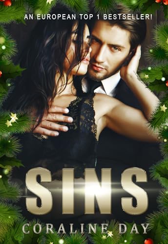 Sins : A Dark Billionaire Romance (#hot_feelings #2)