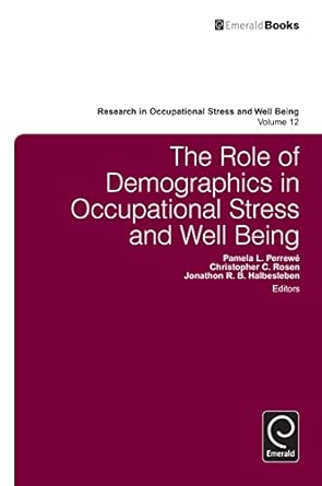 The Role of Demographics in Occupational Stress and Well Being: 12 book cover