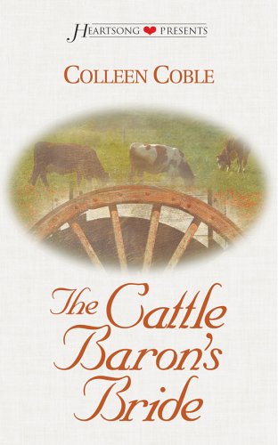The Cattle Baron's Bride