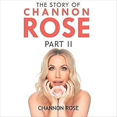 The Story of Channon Rose, Part 2 cover art