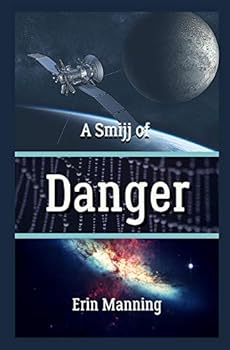 A Smijj of Danger - Book #3 of the Tales of Telmaja