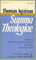 Summa Theologiae. Vol II, The Mind and Power of God, Part One: Questions 14-26 (Volume II) B000UWUT2M Book Cover