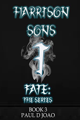Fate Harrison Sons (Fate: the series)