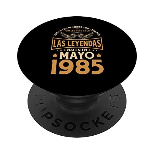 Cumpleaños Hombre Regalos Las Leyendas Mayo 1985 PopSockets PopGrip Intercambiable