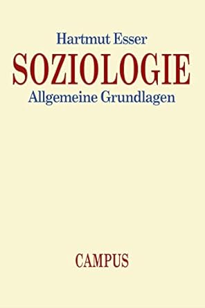 Soziologie: Allgemeine Grundlagen