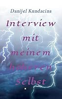 Interview mit meinem höheren Selbst 384959808X Book Cover