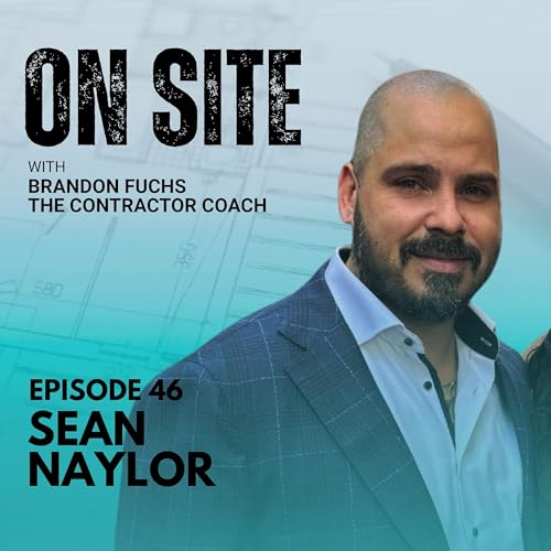 Sean Naylor: Three Generations of Drywall and One Game-Changing Product