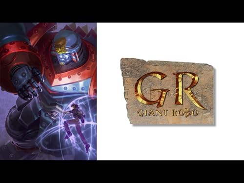 『GR-GIANT ROBO-』