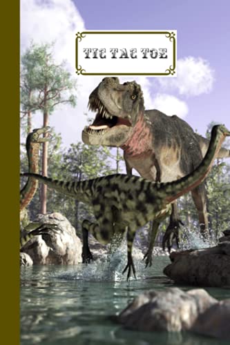 Tic Tac Toe: Games Fun Activities for Kids / Paper & Pencil Workbook for Games, Smart gifts for Family | Tyrannosaurus Dinosaurs Cover by Winfried Eberhardt image 2