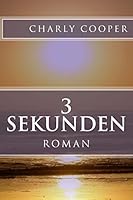 3 Sekunden 1517576377 Book Cover
