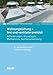 Wohnungslüftung - frei und ventilatorgestützt: Anforderungen, Grundlagen, Maßnahmen, Normenanwendung (Beuth Praxis)